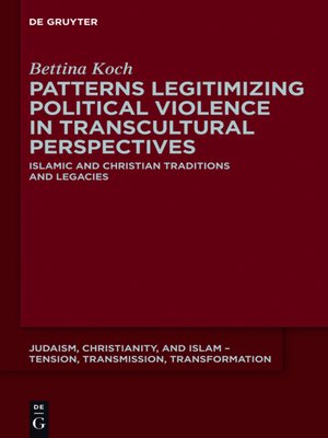 cover image of Patterns Legitimizing Political Violence in Transcultural Perspectives